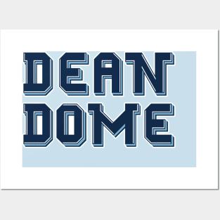 The Dean Dome Posters and Art